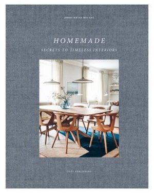 Homemade secrets to timeless interiors